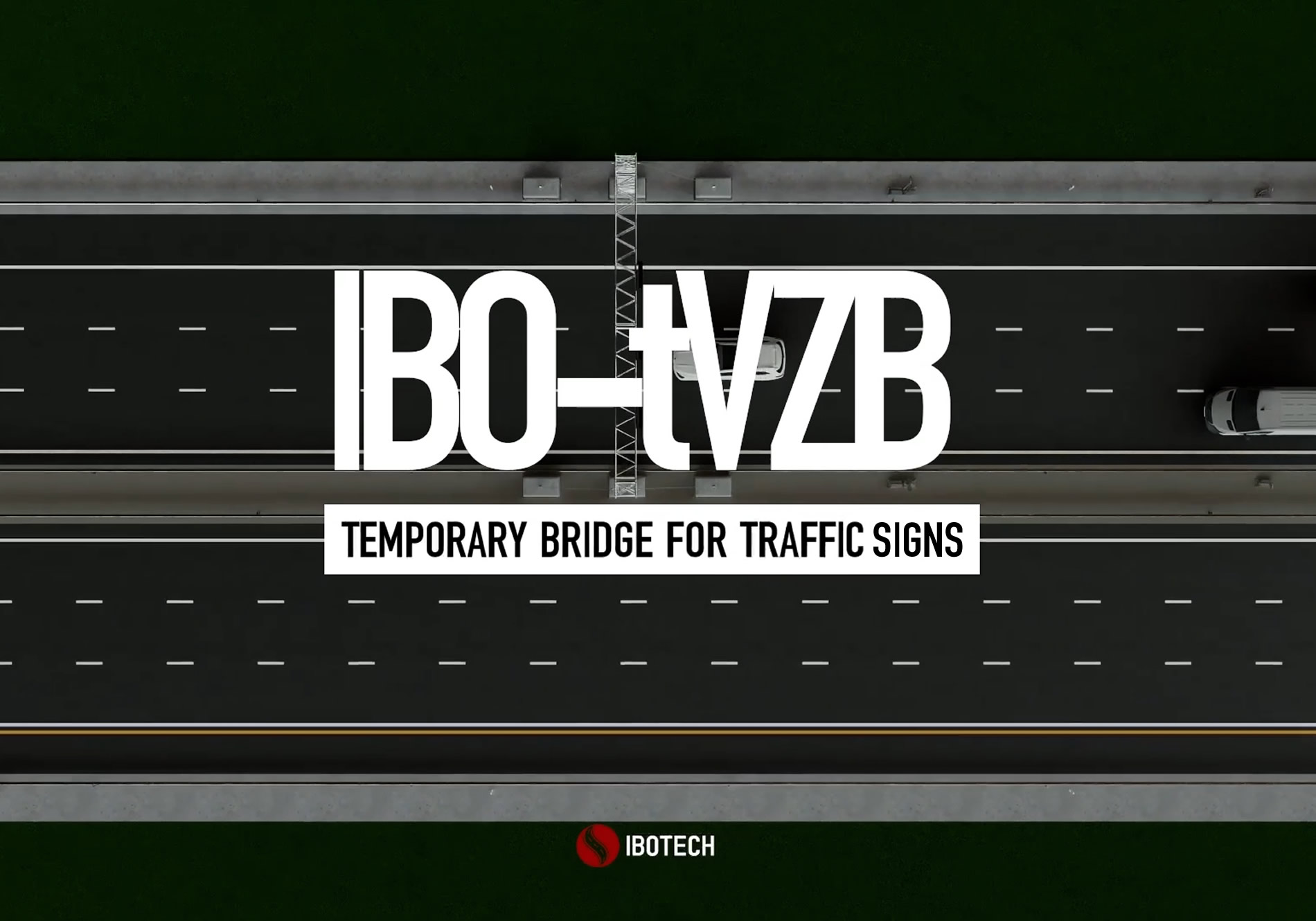 temporary bridge for traffic signs